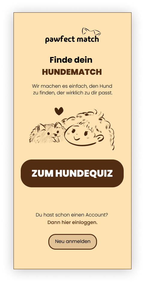 Pawfect Match — Welcome-Screen mit Hundematch-CTA